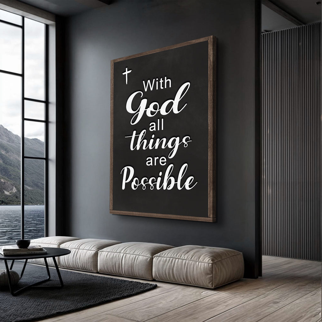With God All Things Are Possible Faith Sign