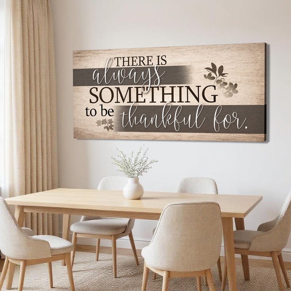 Something to Be Thankful For Christian Canvas Wall Art