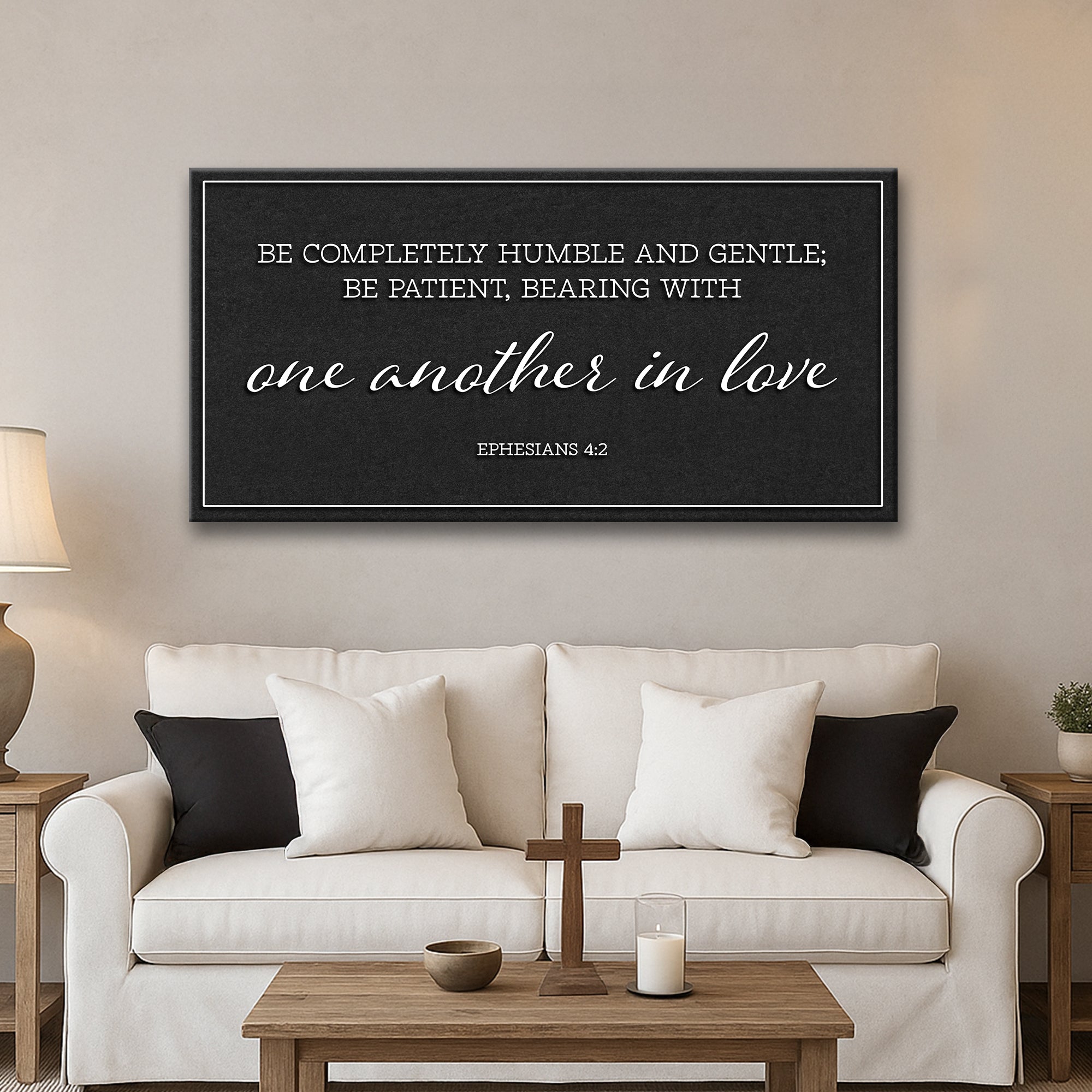 Be Completely Humble and Gentle – Ephesians 4:2 Faith Sign