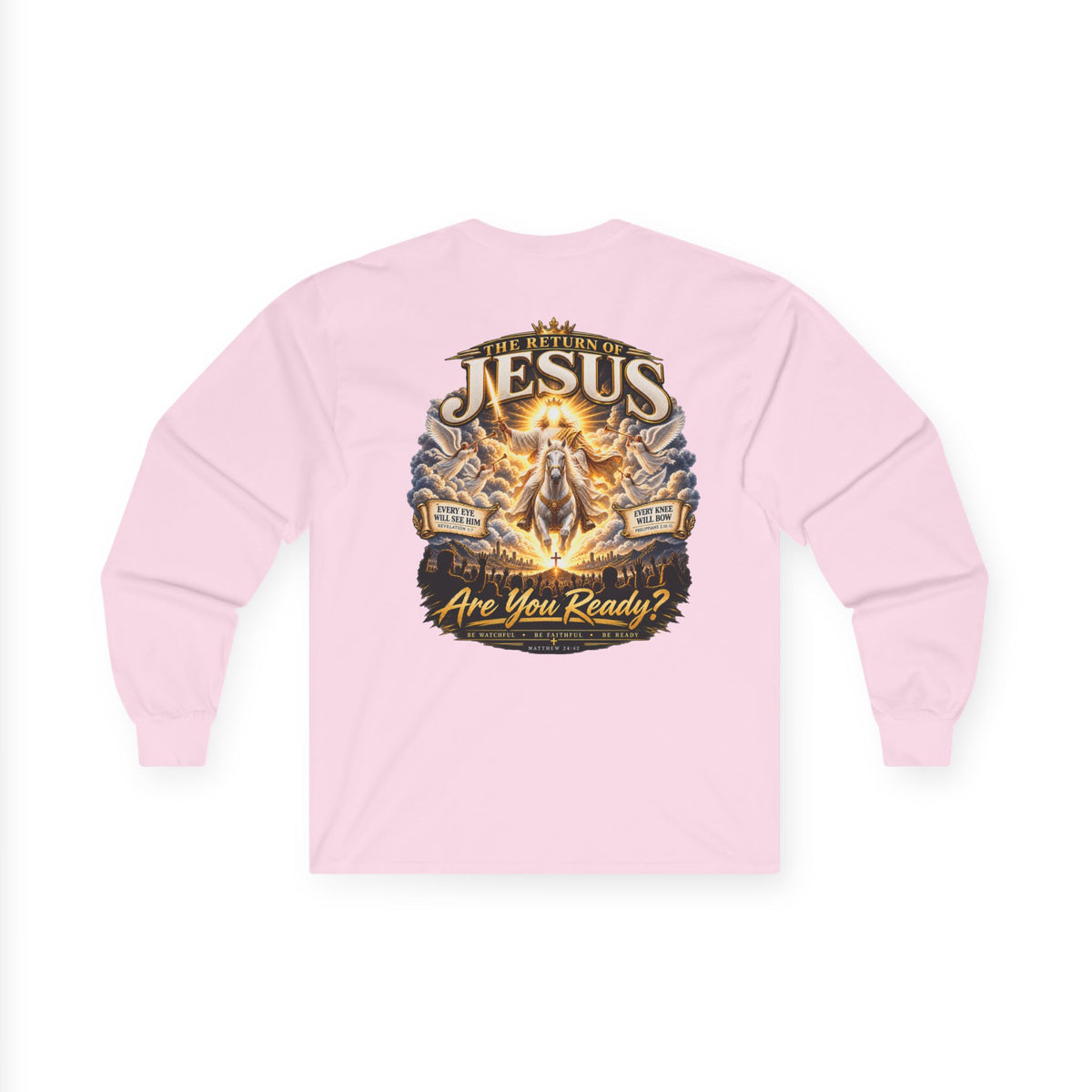 Jesus Returns — Be Ready Long-Sleeve Tee