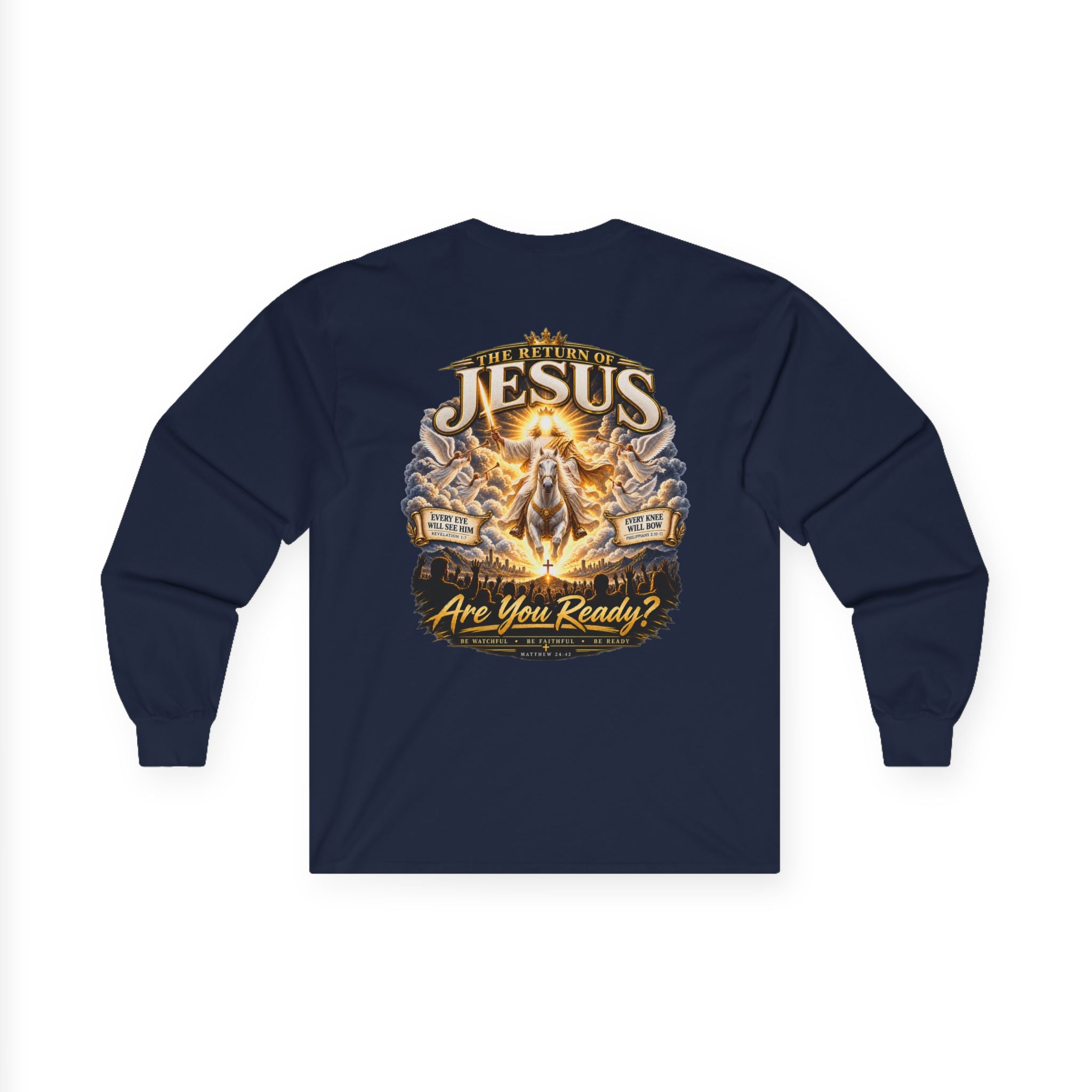 The Return of Jesus — Are You Ready? Long-Sleeve Tee