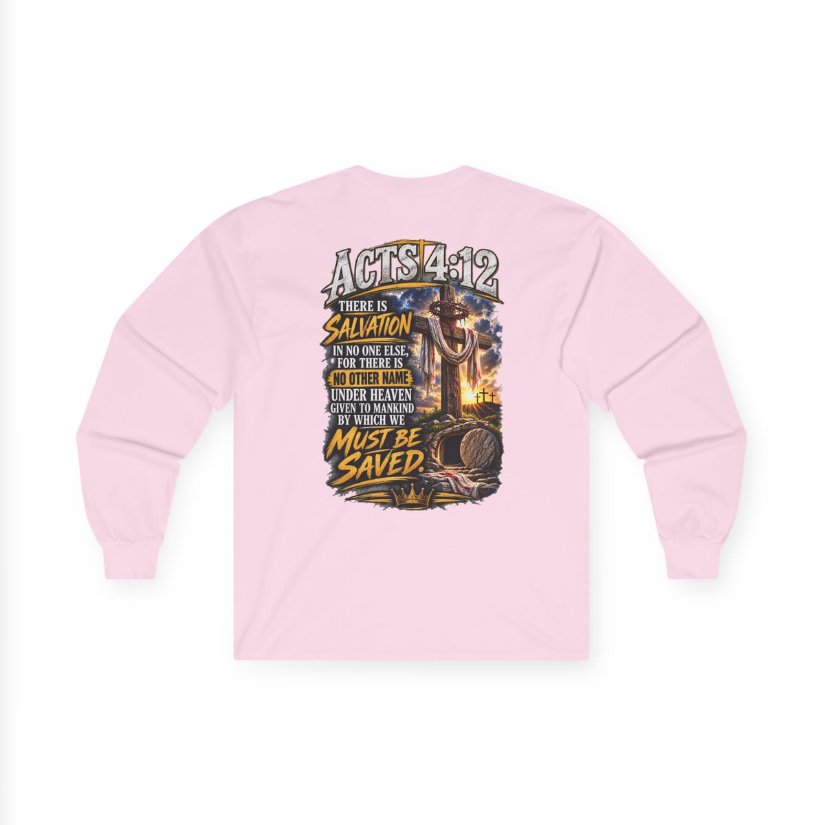 Sinned Short — Acts 4:12 Long-Sleeve Tee