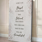 Blessed Is She Who Has Believed — Luke 1:45 Canvas Wall Art