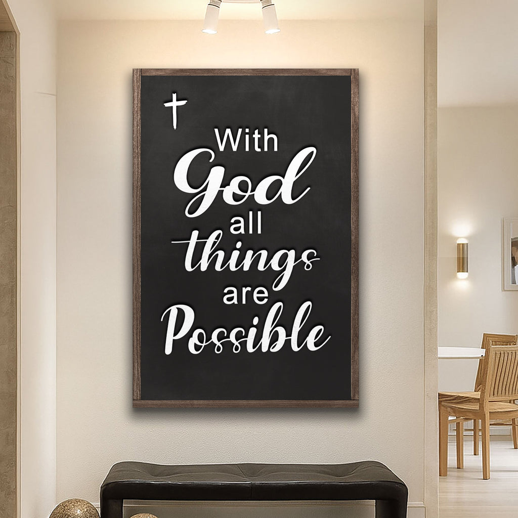 With God All Things Are Possible Faith Sign