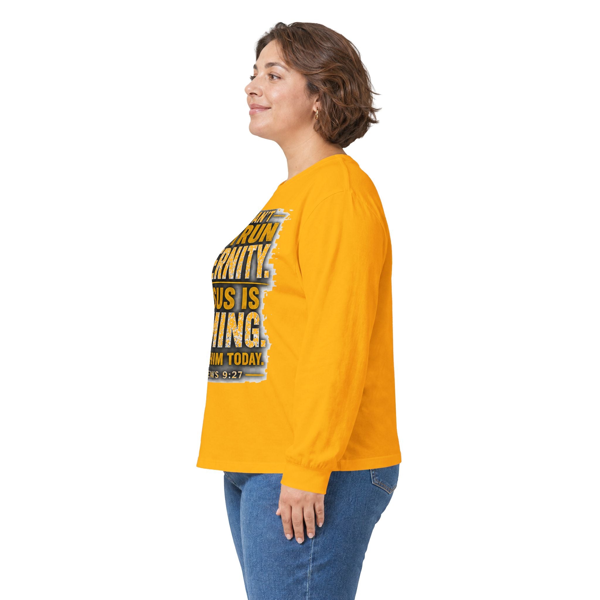 You Can't Outrun Eternity — Jesus Is Coming Long-Sleeve Tee