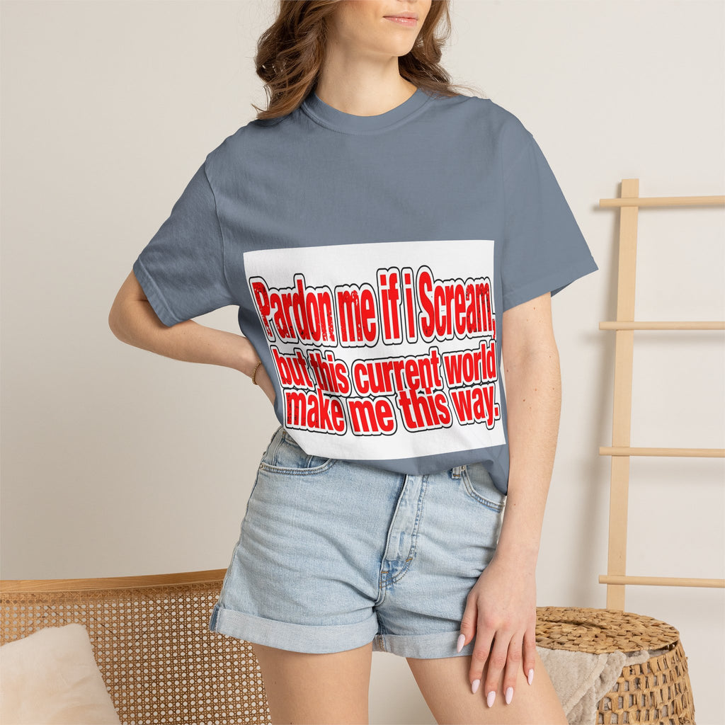 Pardon Me If I Scream — Distressed Streetwear Graphic Tee