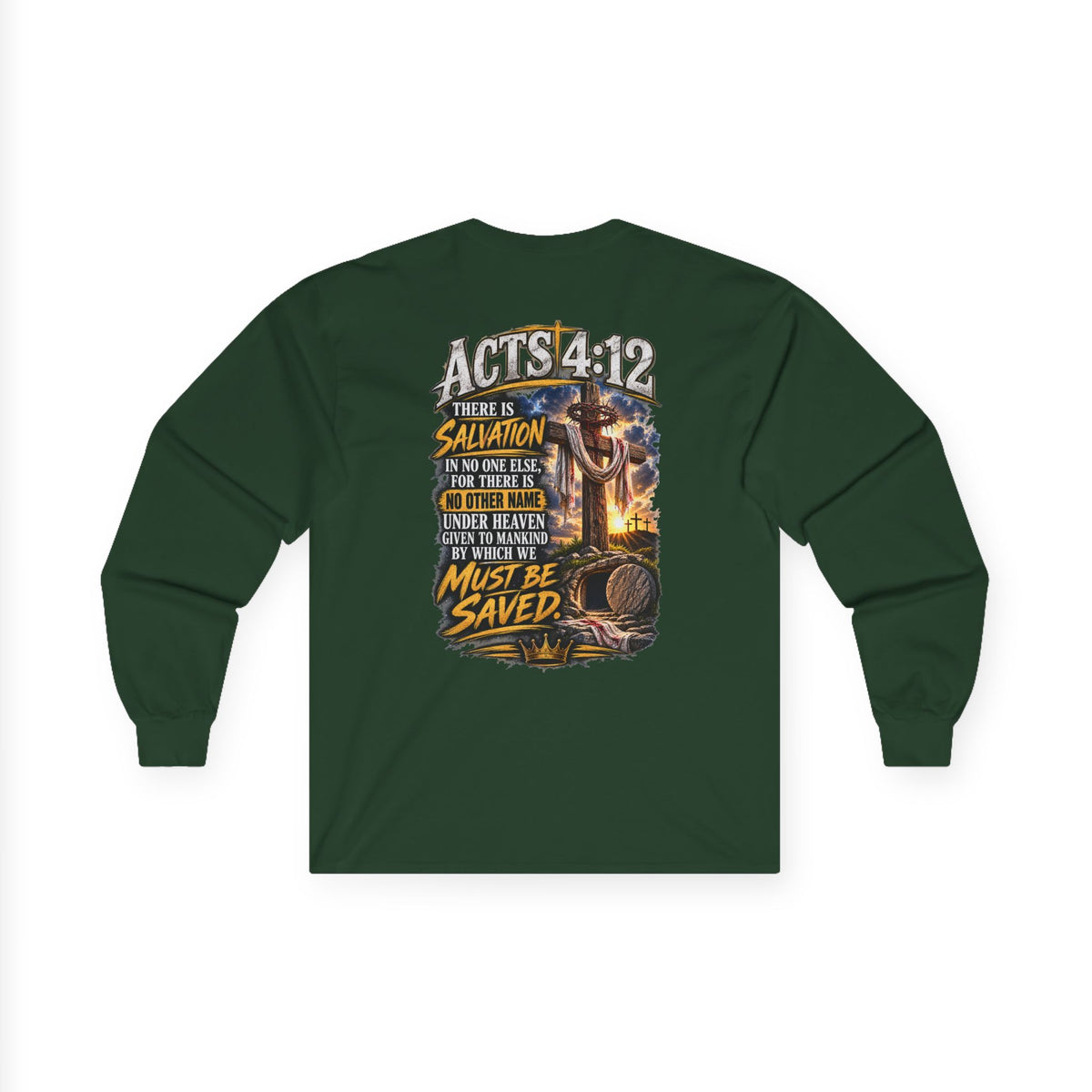 Your Sin. Trust in Jesus. — Acts 4:12 Long-Sleeve Tee