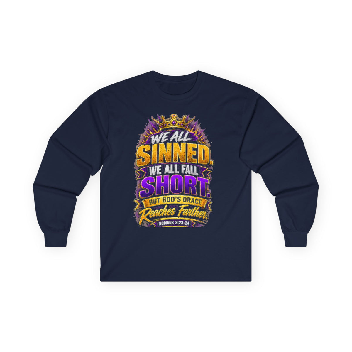 Sinned Short — Acts 4:12 Long-Sleeve Tee