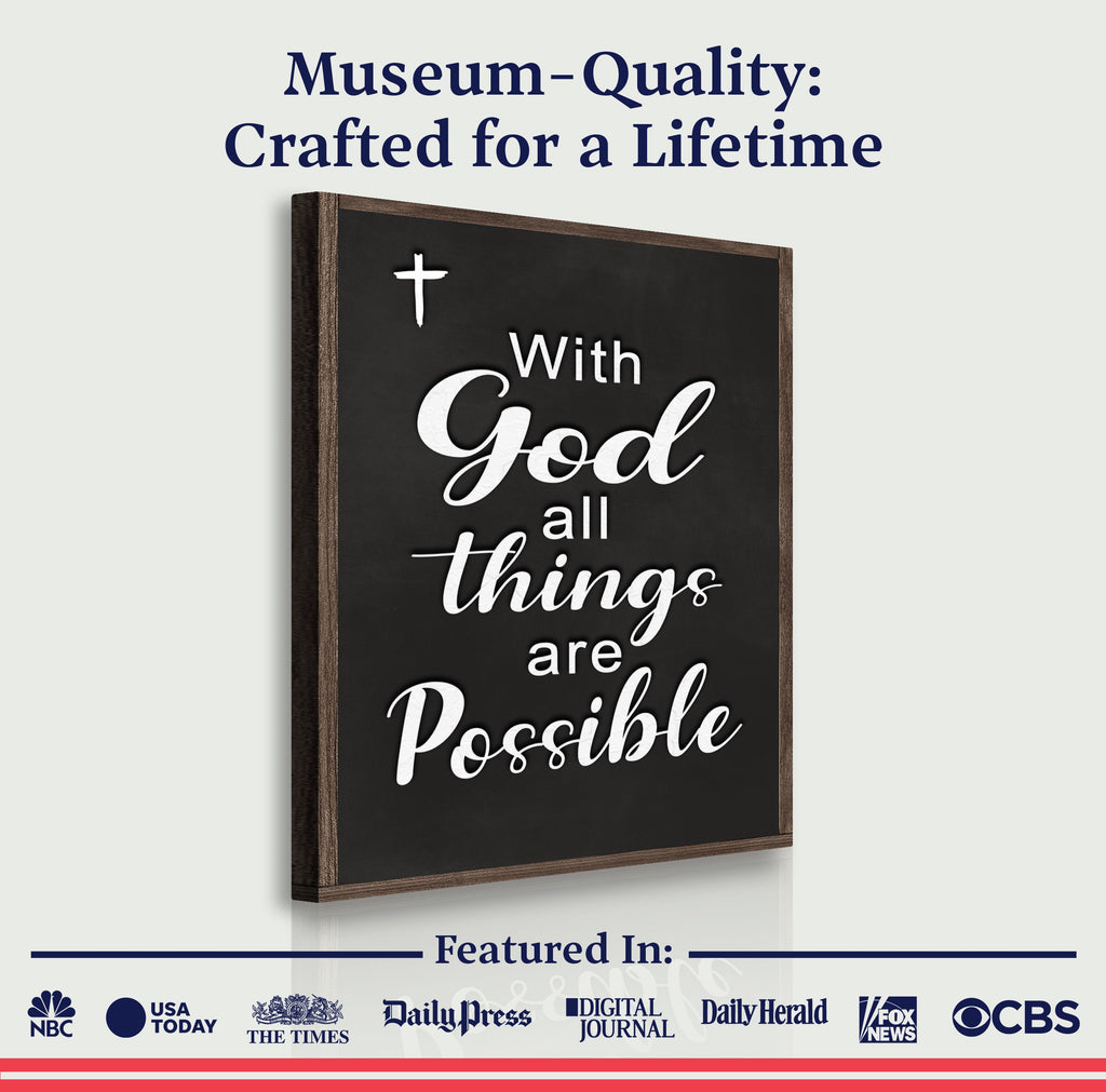 With God All Things Are Possible Faith Sign