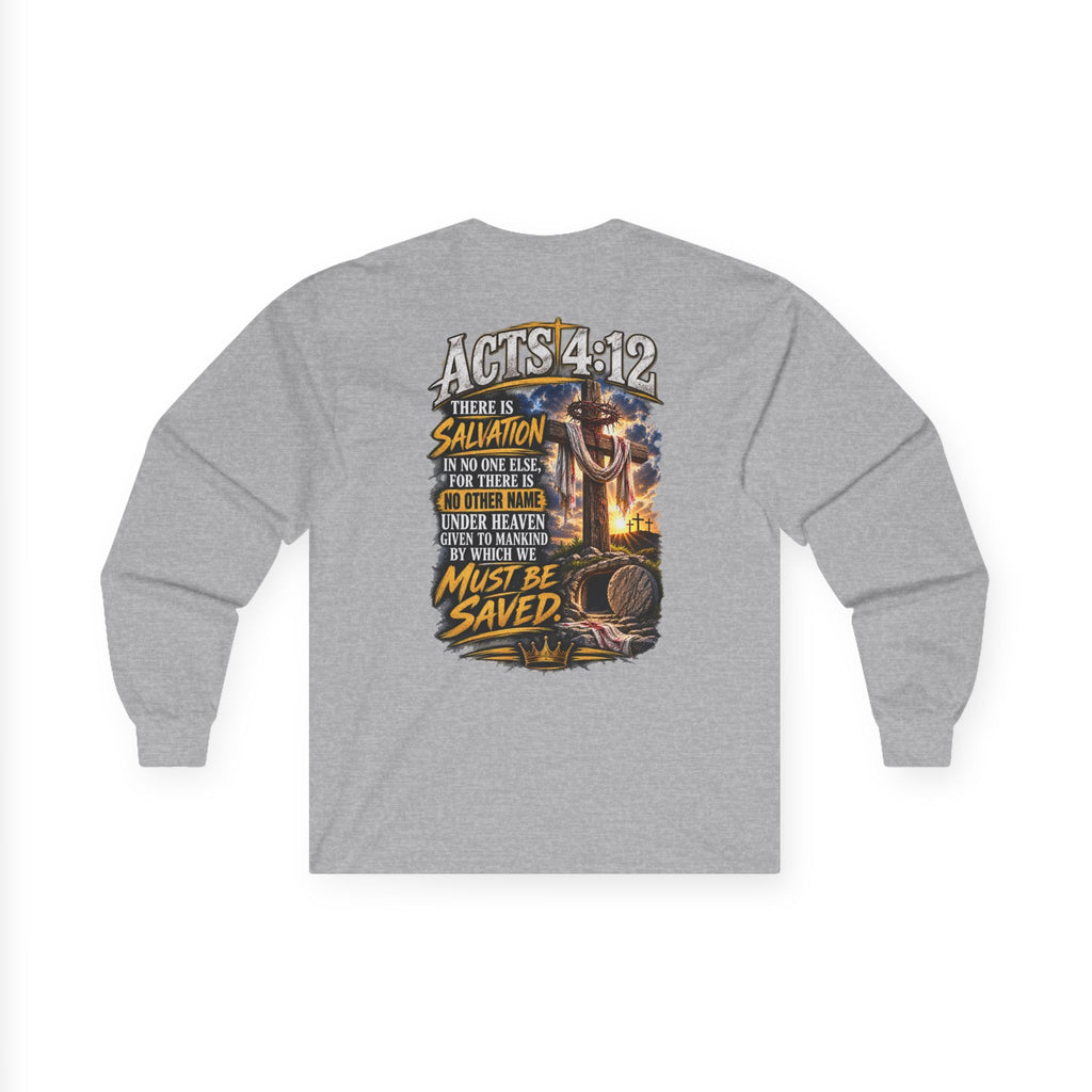 Jesus Died for You, He Rose for You — Salvation Long-Sleeve Tee