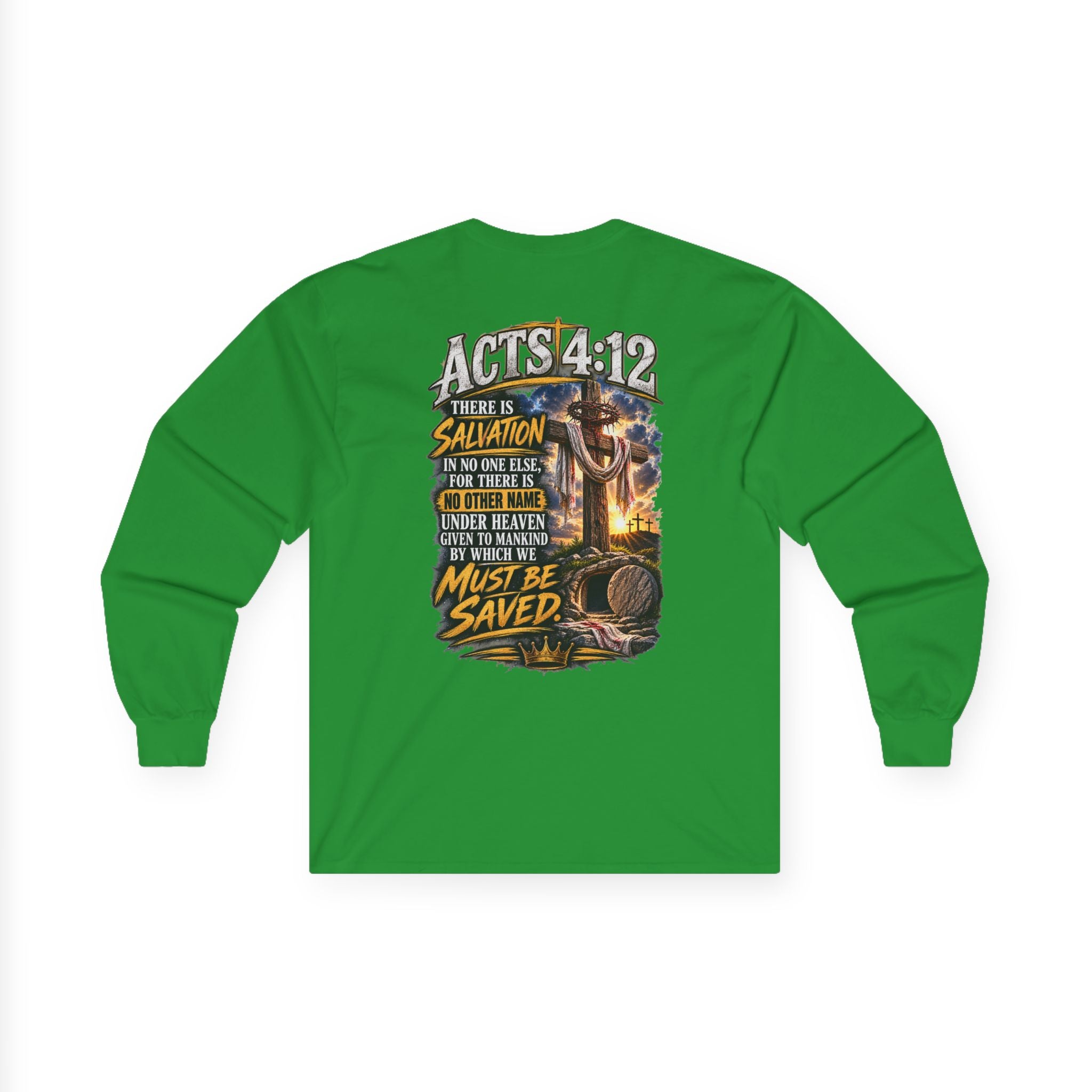 Salvation Is a Gift Through Jesus — Acts 4:12 Long-Sleeve Tee