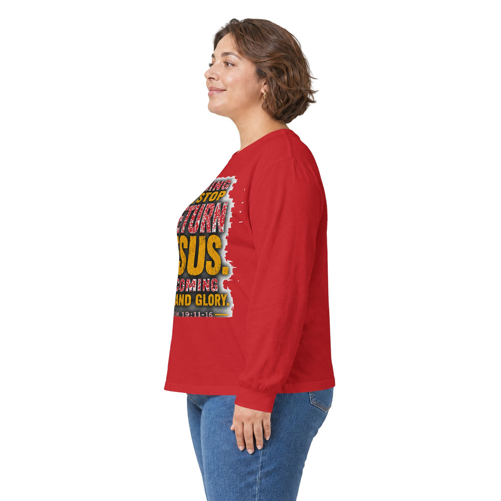 Nothing Can Stop the Return of Jesus — Long-Sleeve Tee