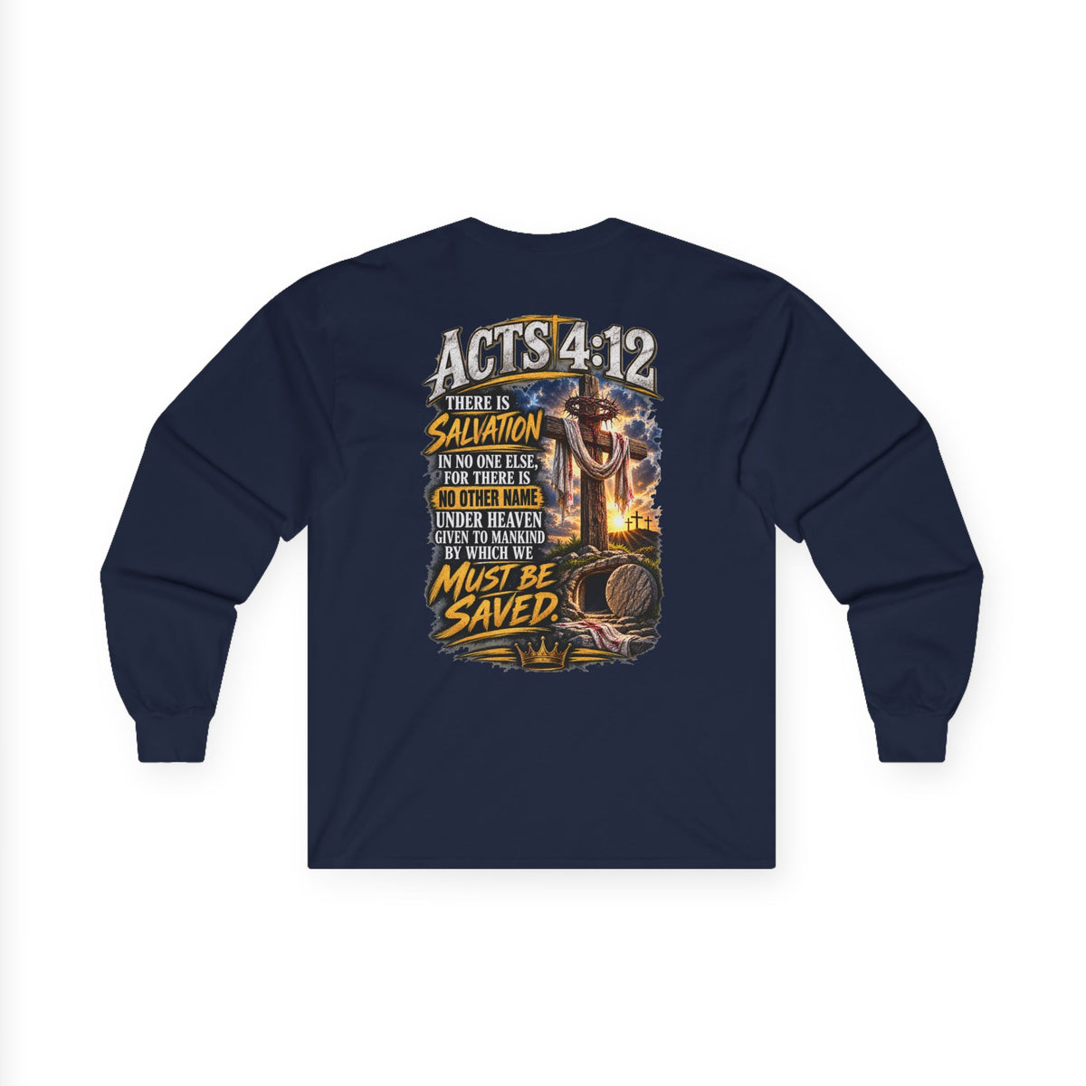 Sinned Short — Acts 4:12 Long-Sleeve Tee