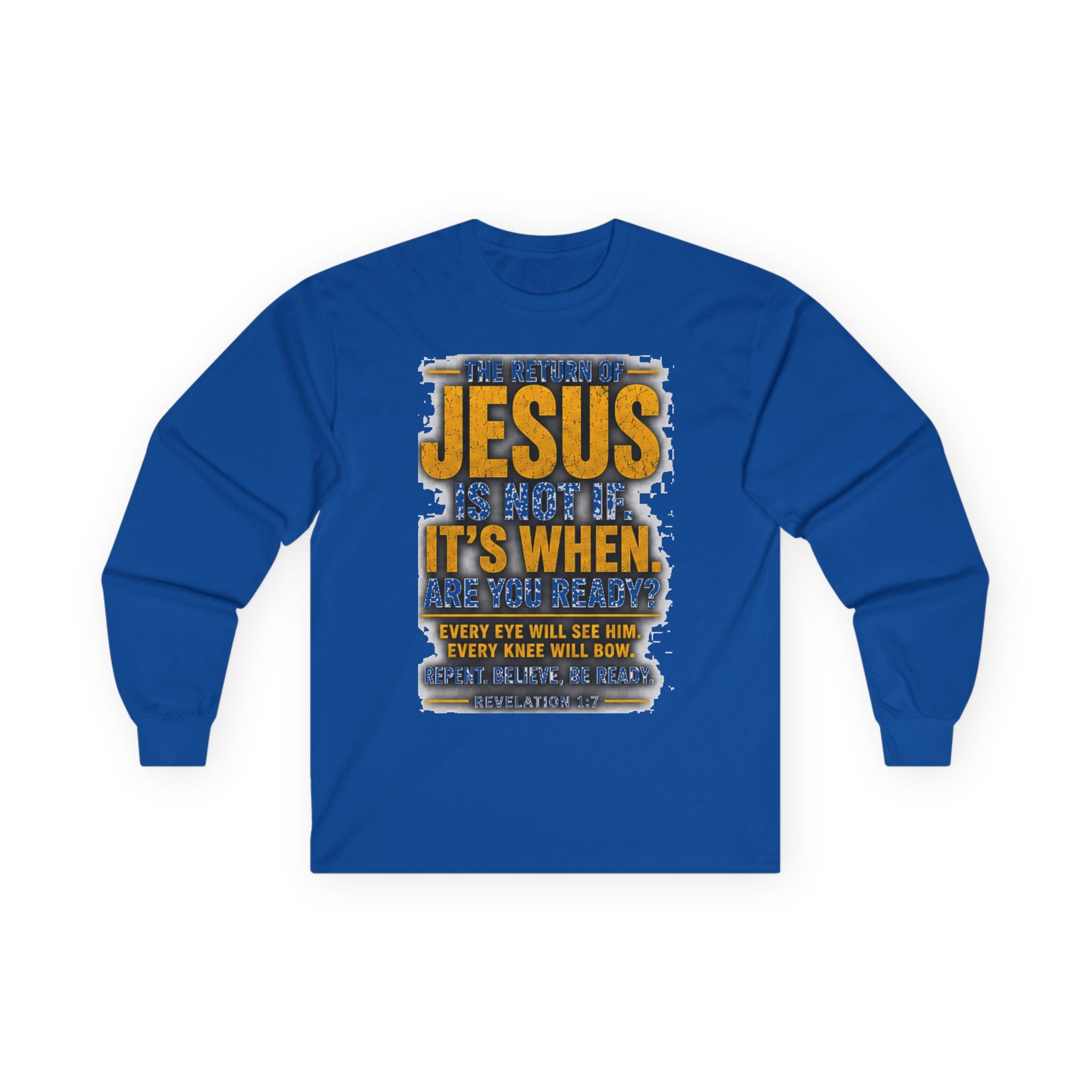 The Return of Jesus — Are You Ready? Long-Sleeve Tee