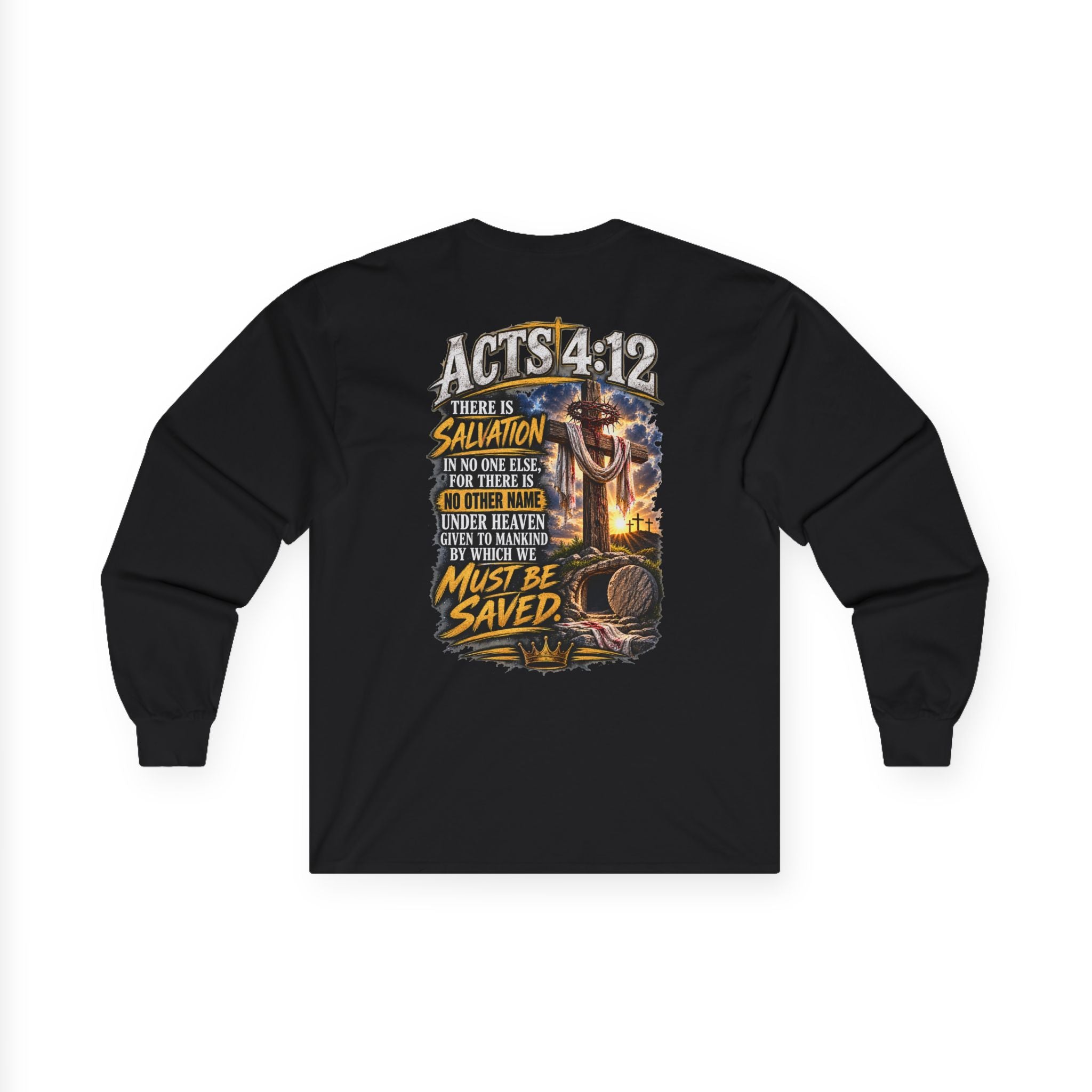 Salvation Is a Gift Through Jesus — Acts 4:12 Long-Sleeve Tee