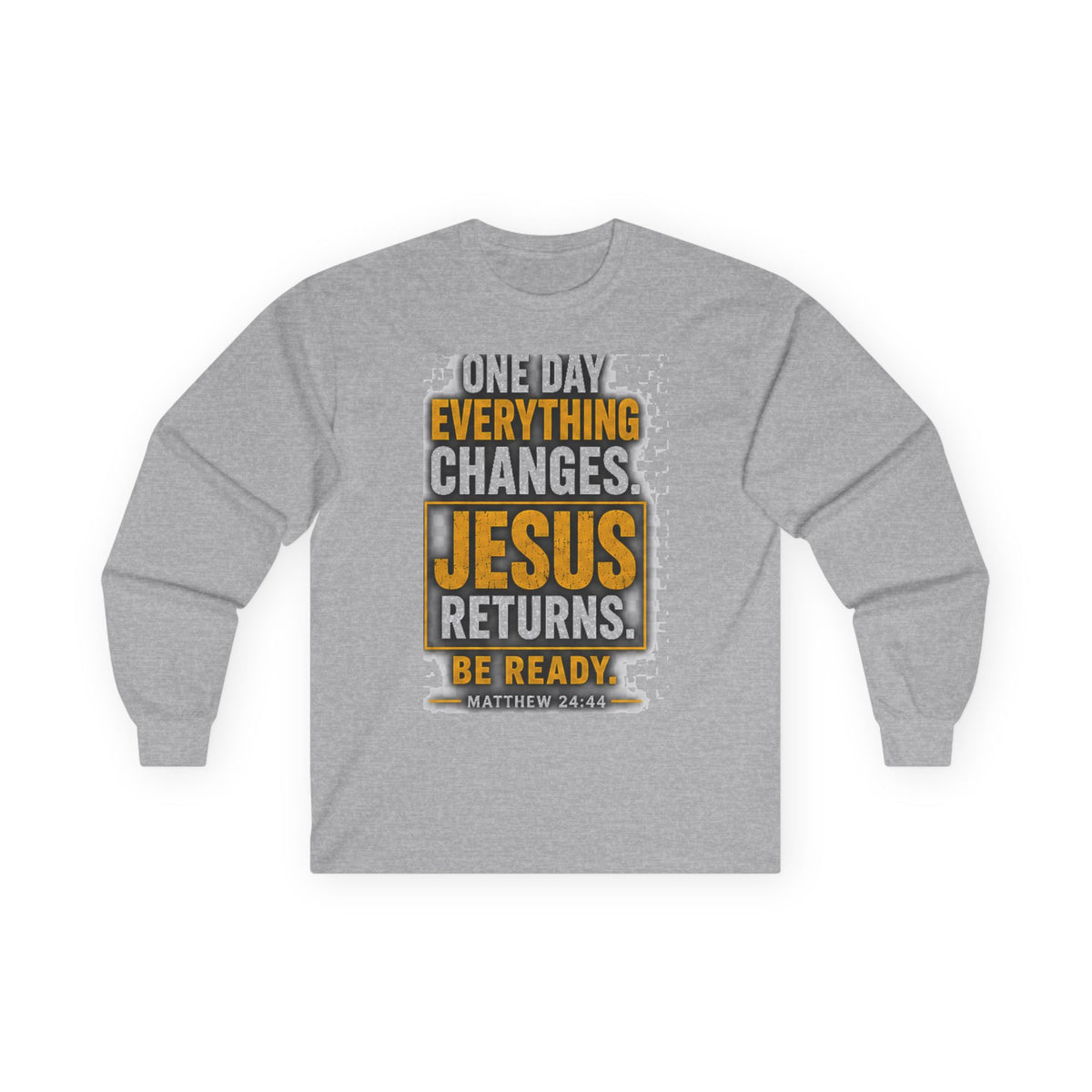 Jesus Returns — Be Ready Long-Sleeve Tee