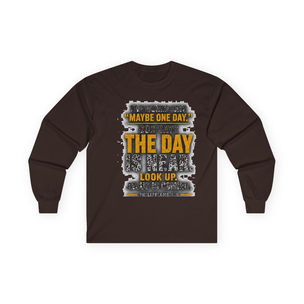 The Day Is Near — Jesus Is Coming Long-Sleeve Tee