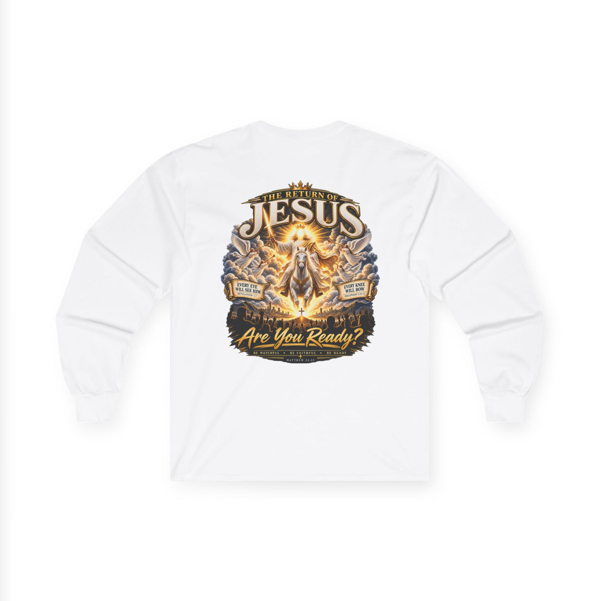 The Return of Jesus — Are You Ready? Long-Sleeve Tee