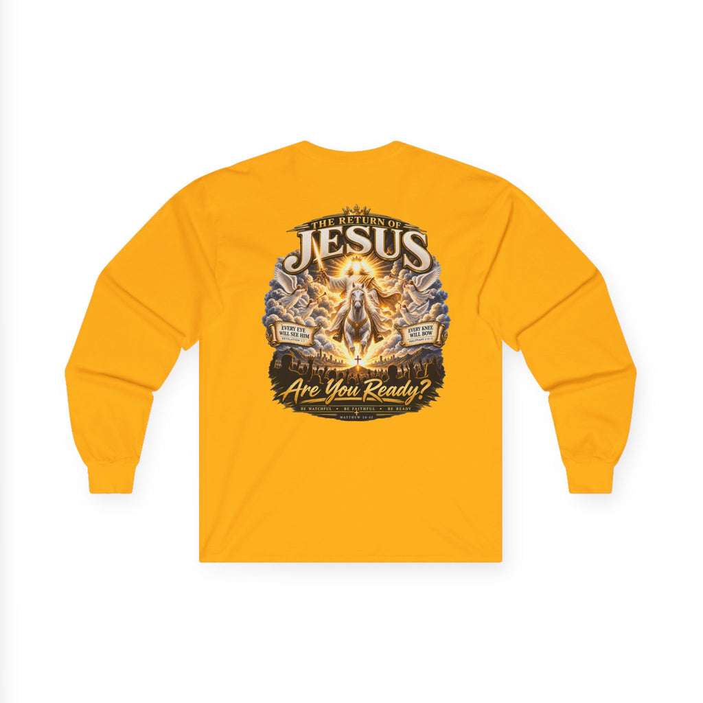 Jesus Returns — Be Ready Long-Sleeve Tee