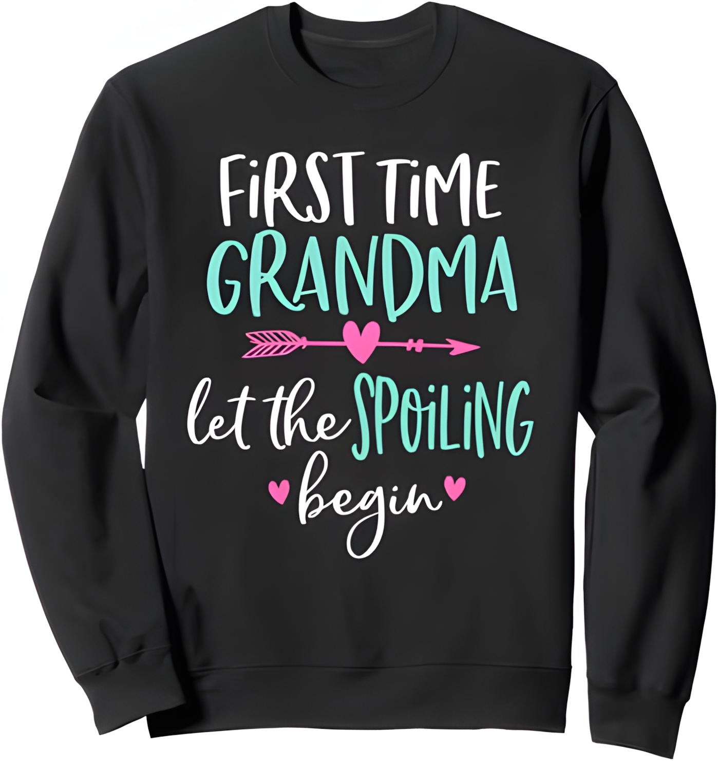 First Time Grandma – Let the Spoiling Begin T-Shirt