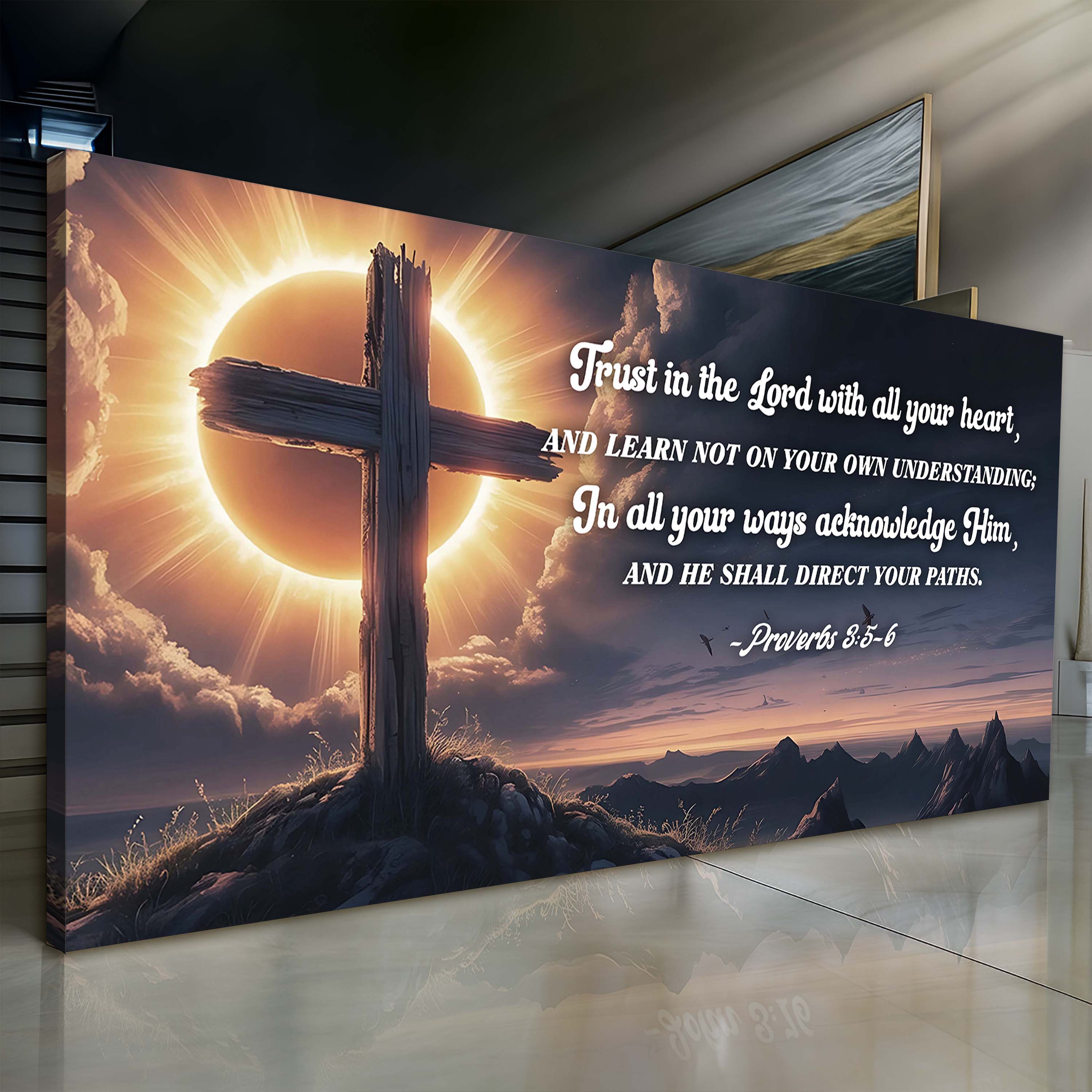 Proverbs 3:5-6 – Trust In the Lord Faith Sign