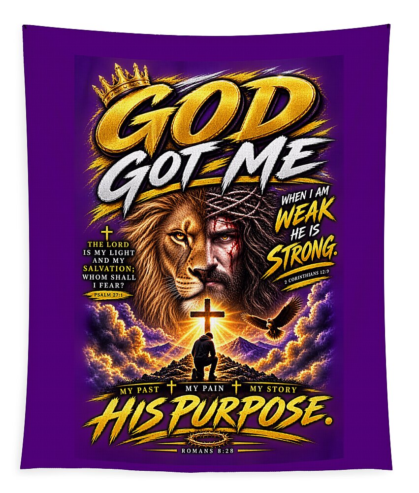 God Got Me — Faith & Purpose Christian Tapestry