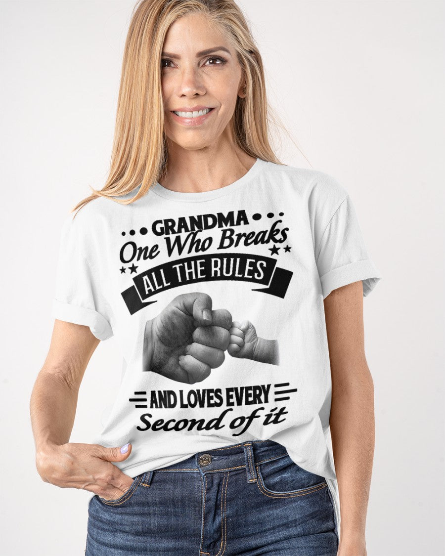 Grandma – Breaks All the Rules T-Shirt