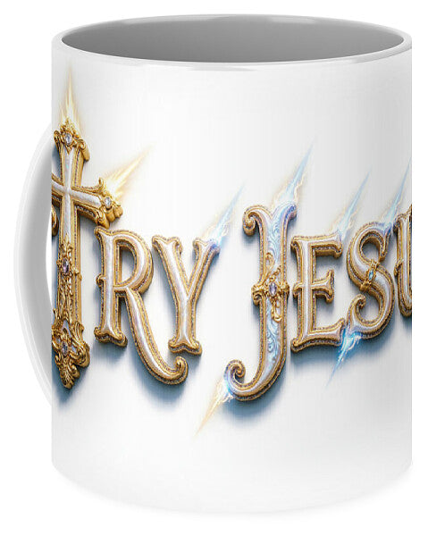 Try Jesus — Christian Typography Mug