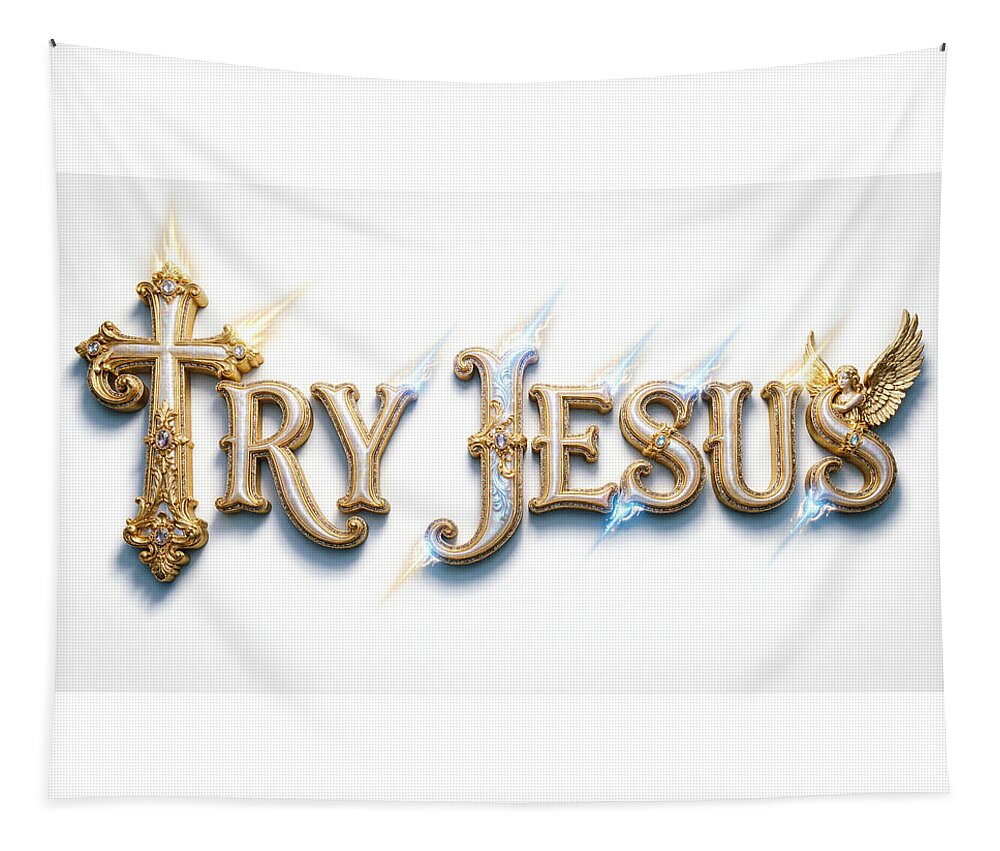 Try Jesus — Christian Typography Tapestry