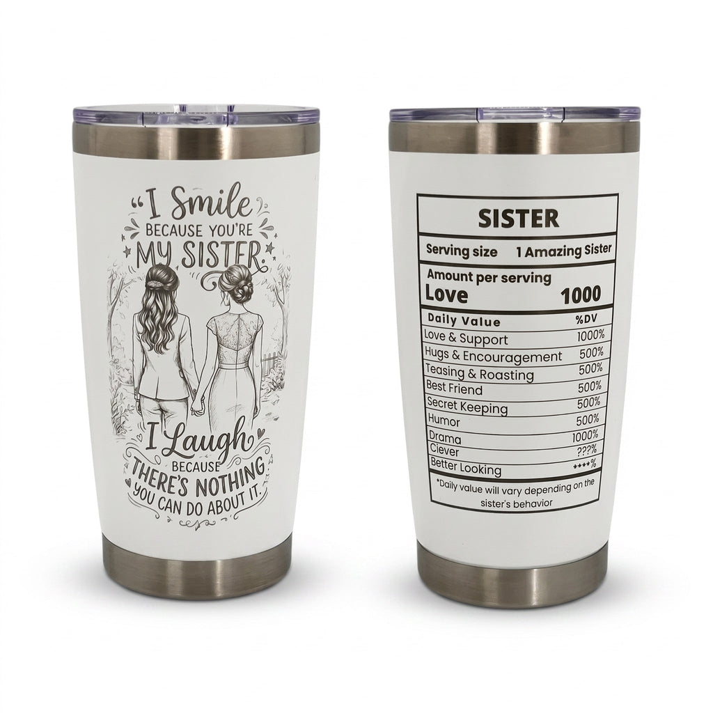 Sister Gift 20oz Insulated Stainless Steel Travel Tumbler